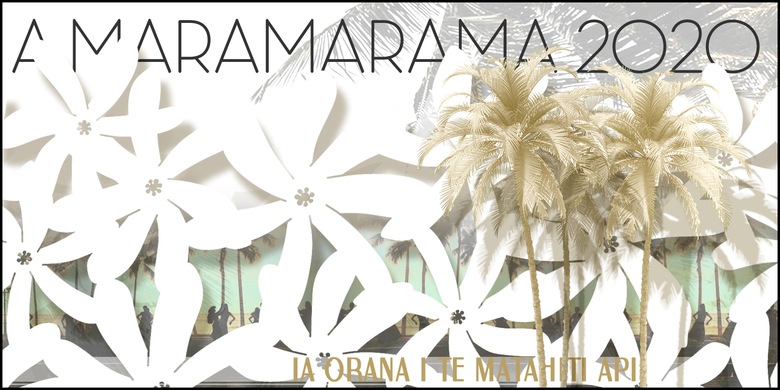 IA ORANA I TE MATAHITI API